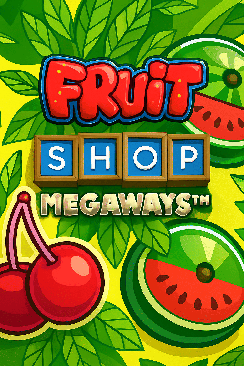 Fruit Shop™ Megaways™