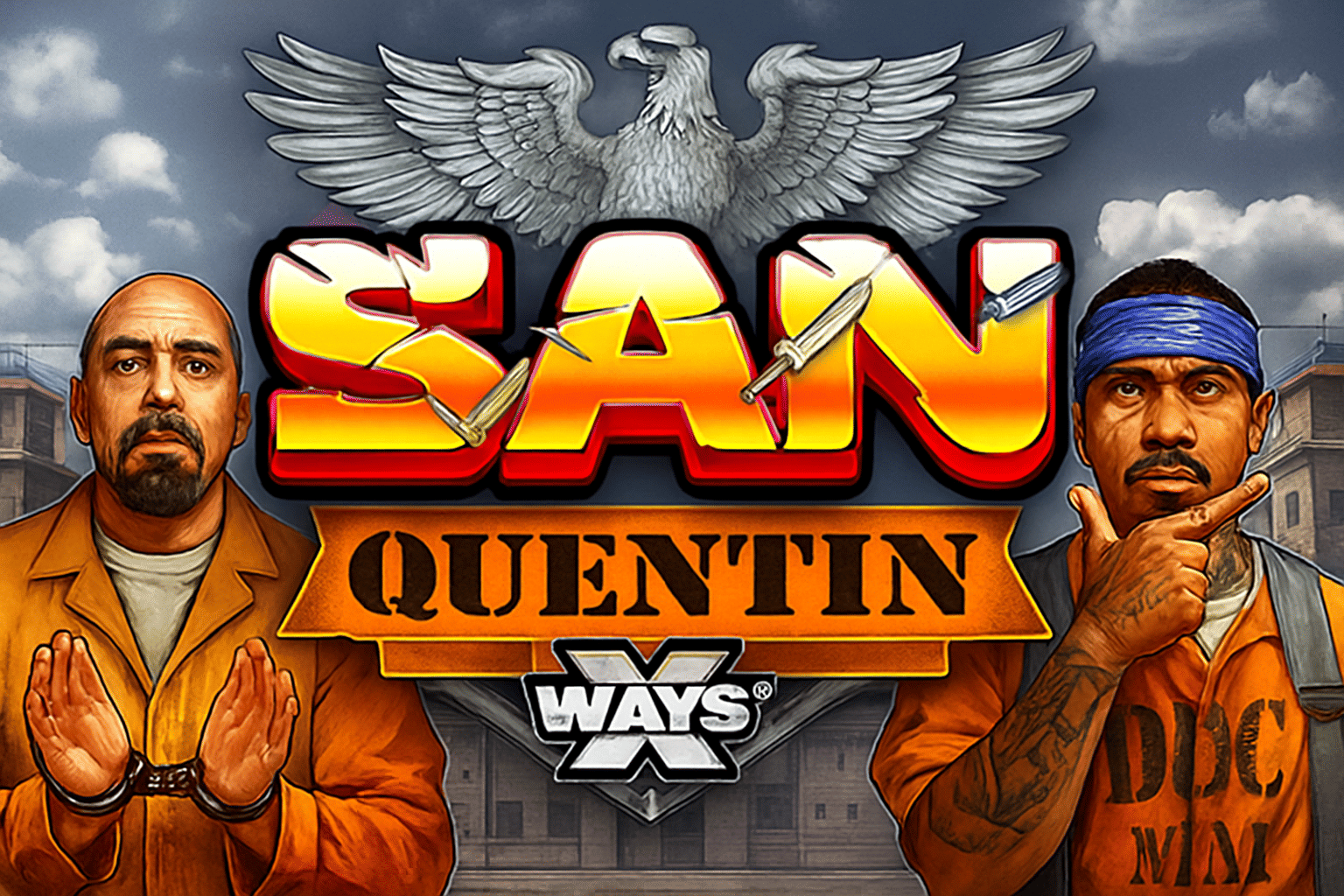 San Quentin xWays
