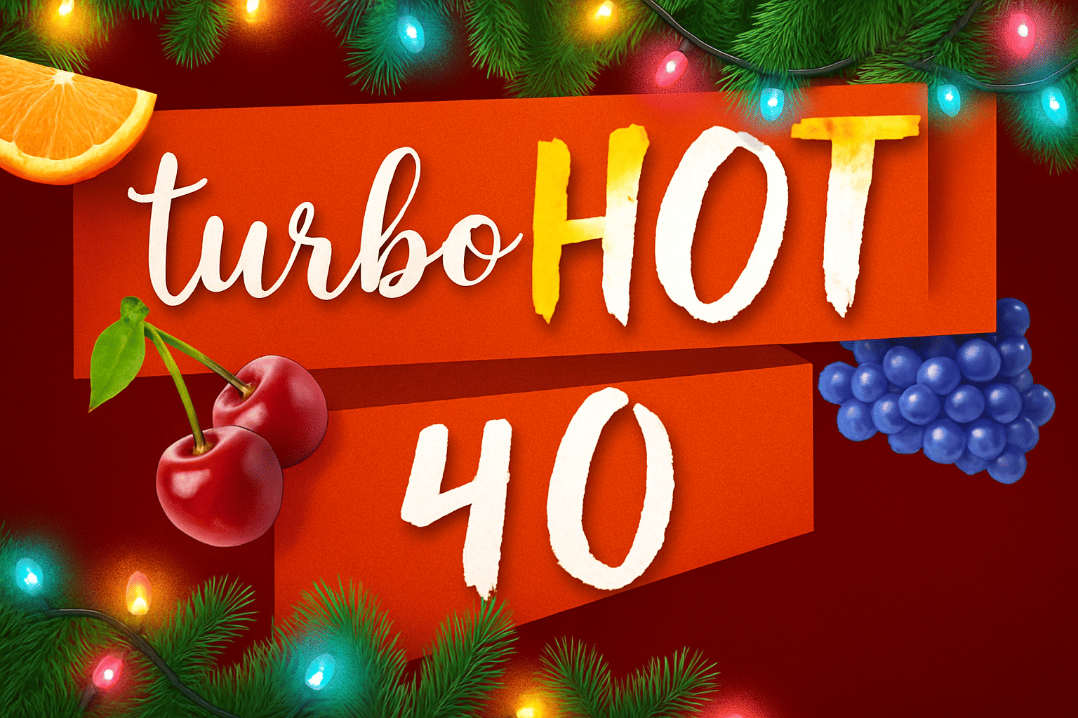 Turbo Hot 40