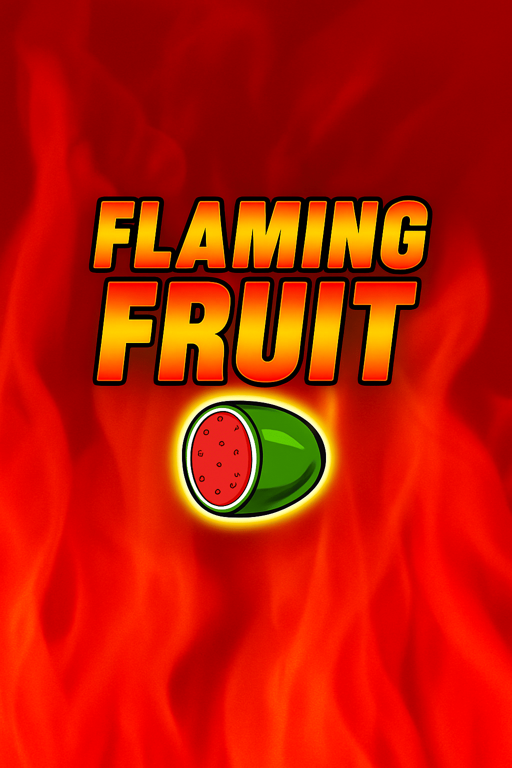 Flaming Fruits