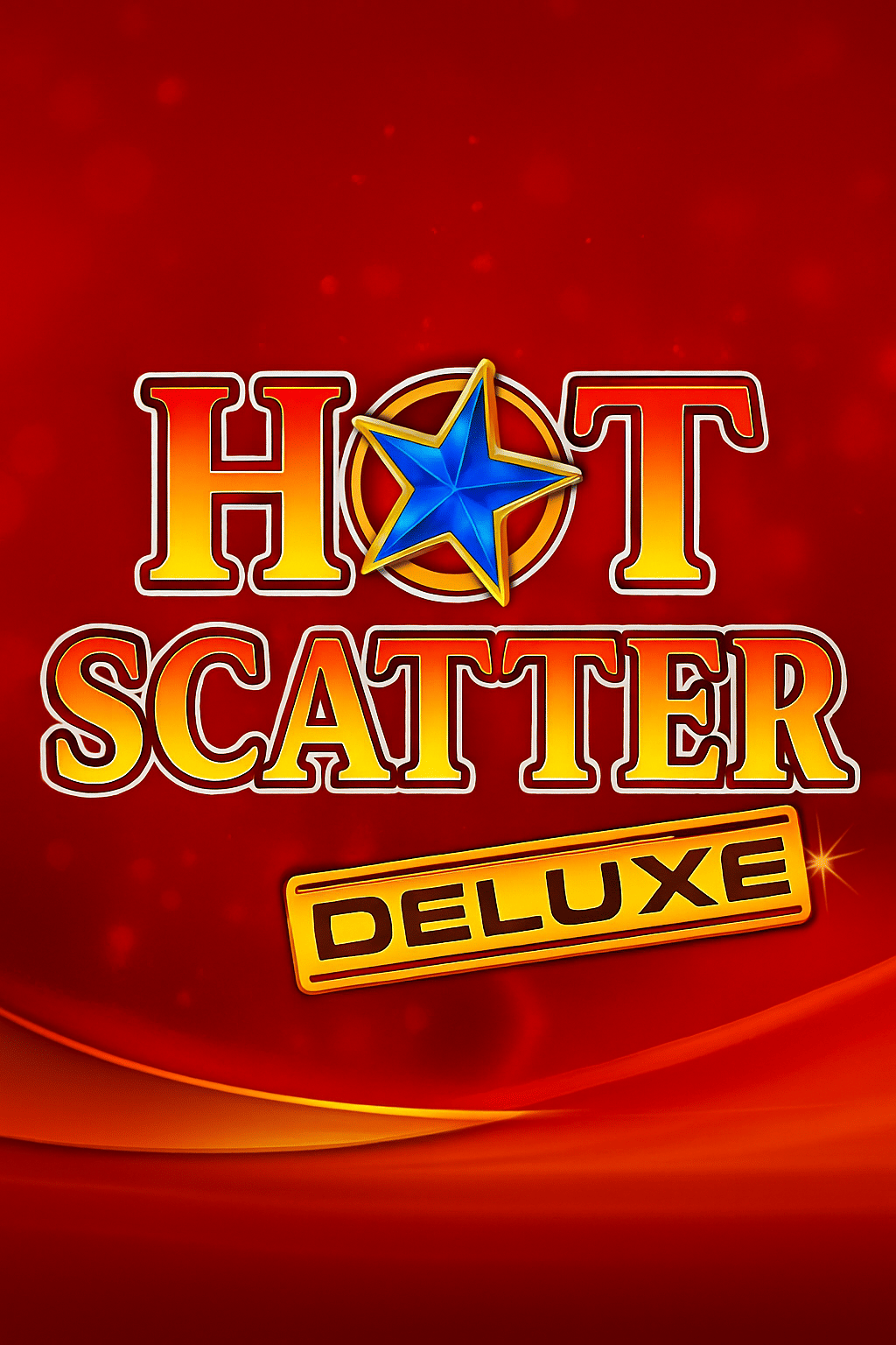Hot Scatter Deluxe